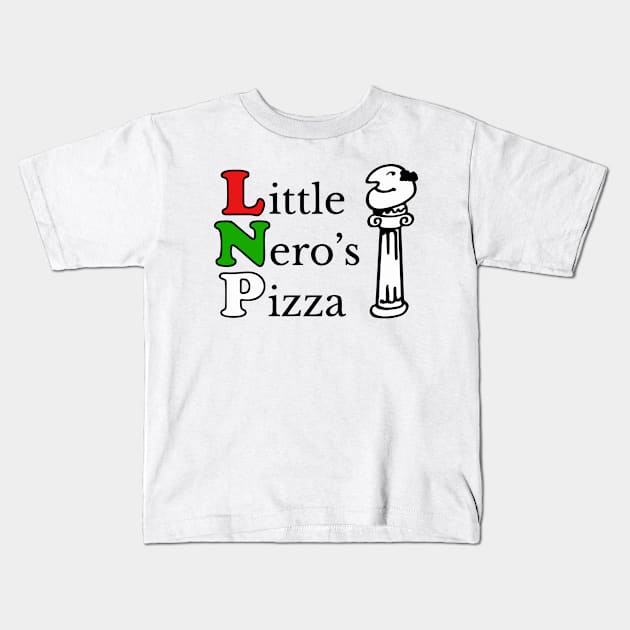 Little Nero's Pizza Kids T-Shirt by Teen Chic